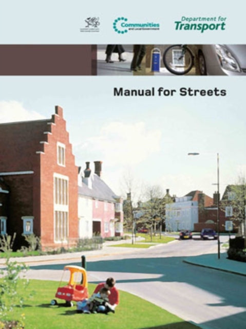 Book cover of: Manual For Streets. By: Department for Transportation