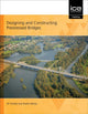 Book cover of: Designing and Constructing Prestressed Bridges