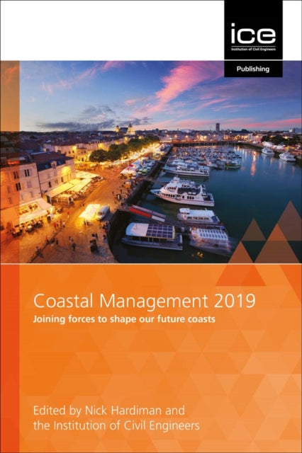 Book cover of: Coastal Management 2019. By: Nick Hardiman