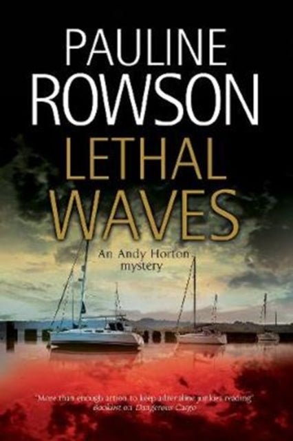 Book cover of: Lethal Waves. By: Pauline Rowson