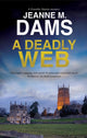 Book cover of: Deadly Web. By: Jeanne M. Dams