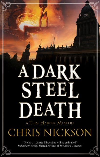 Book cover of: Dark Steel Death. By: Chris Nickson
