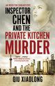 Book cover of: Inspector Chen and the Private Kitchen Murder. By: Xiaolong Qiu