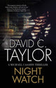 Book cover of: Night Watch. By: David C. Taylor