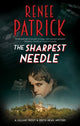 Book cover of: Sharpest Needle. By: Renee Patrick