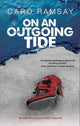 Book cover of: On an Outgoing Tide. By: Caro Ramsay