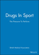 Book cover of: Drugs In Sport. By: BMA Board of Science and Education Staff