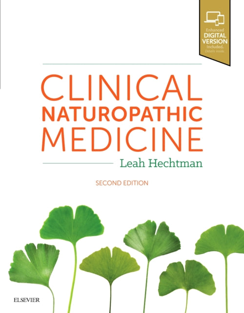 Book cover of: Clinical Naturopathic Medicine. By: Leah Hechtman