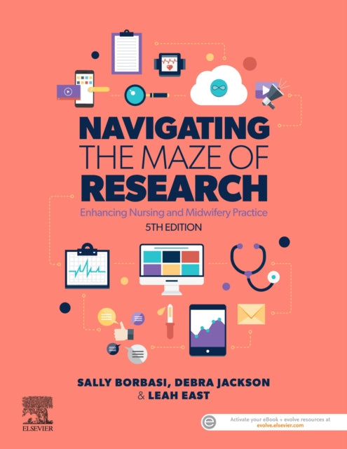 Book cover of: Navigating the Maze of Research. By: Sally Borbasi
