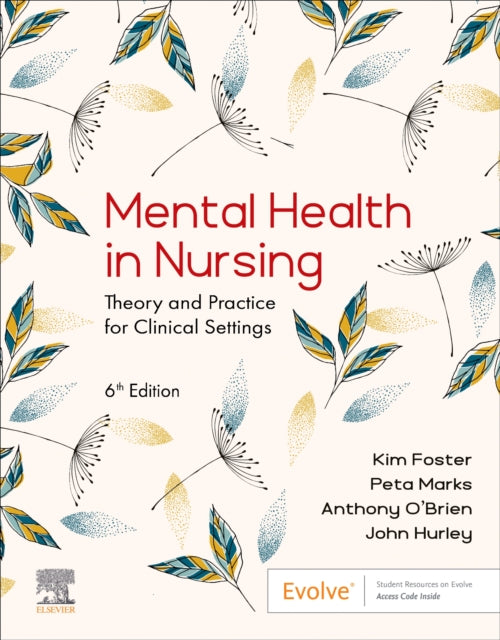 Book cover of: Mental Health in Nursing. By: Kim Foster