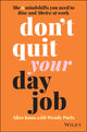 Book cover of: Don't Quit Your Day Job. By: Aliza Knox