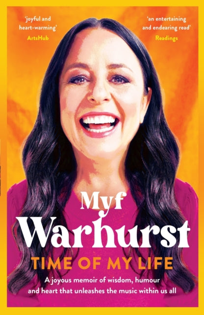 Book cover of: Time of My Life. By: Myf Warhurst