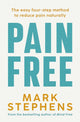 Book cover of: Pain Free. By: Mark Stephens