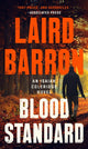 Book cover of: Blood Standard. By: Laird Barron