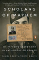 Book cover of: Scholars of Mayhem. By: Daniel C. Guiet