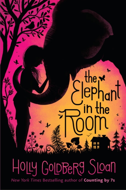 Book cover of: Elephant in the Room. By: Holly Goldberg Sloan
