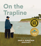 Book cover of: On the Trapline. By: David A. Robertson