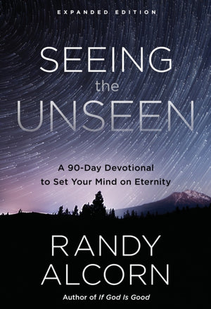 Seeing the Unseen (Expanded Edition)
