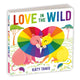 Book cover of: Love in the Wild Board Book. By: Katy Tanis