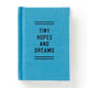 Book cover of: Tiny Hopes And Dreams Tiny Diary