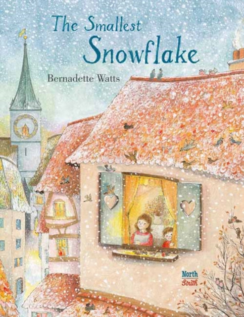 Book cover of: Smallest Snowflake. By: Bernadette Watts