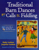 Book cover of: Traditional Barn Dances with Calls & Fiddling. By: Dudley Laufman