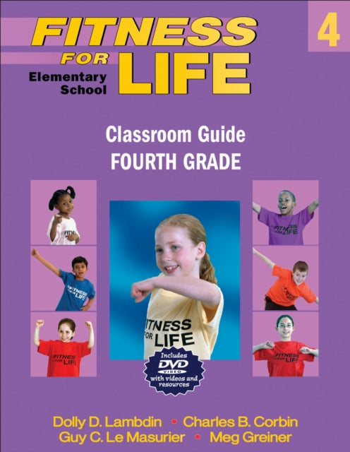 Book cover of: Fitness for Life: Elementary School Classroom Guide-Fourth Grade