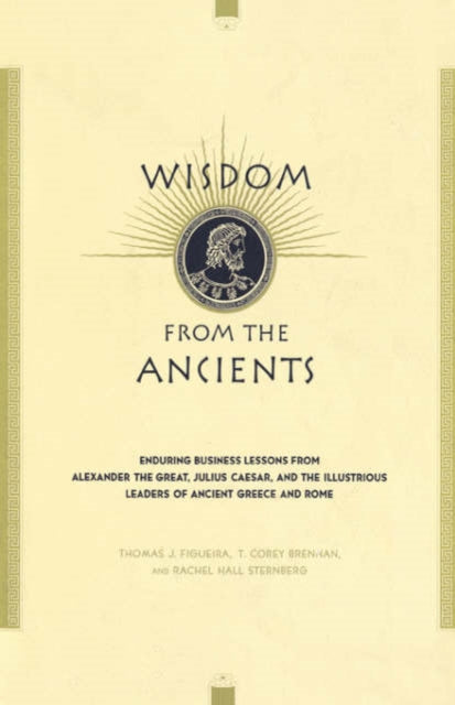 Wisdom From The Ancients
