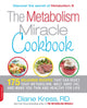 Book cover of: Metabolism Miracle Cookbook. By: Diane Kress