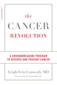 Book cover of: Cancer Revolution. By: Leigh Erin Connealy