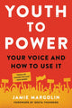 Book cover of: Youth to Power. By: Jamie Margolin