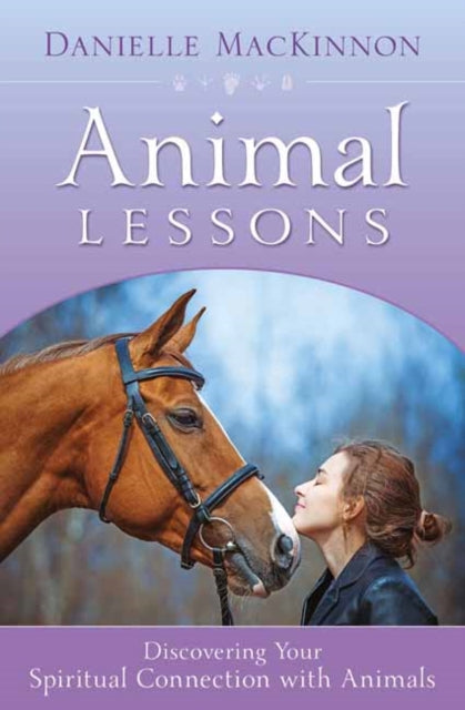 Book cover of: Animal Lessons. By: Danielle MacKinnon