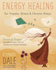 Book cover of: Energy Healing for Trauma, Stress and Chronic Illness. By: Cyndi Dale