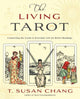 Book cover of: Living Tarot. By: T. Susan Chang