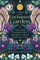 Book cover of: Year in the Enchanted Garden. By: Monica Crosson