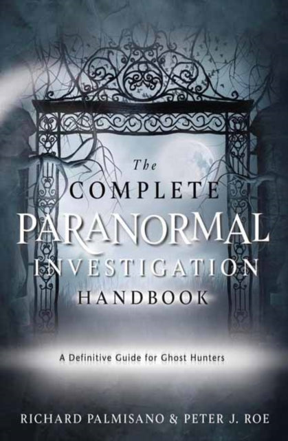Complete Paranormal Investigation Handbook,The