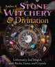 Book cover of: Stone Witchery & Divination