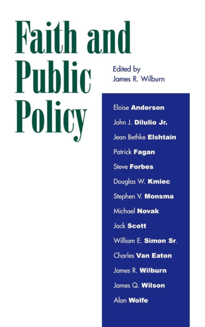 Book cover of: Faith and Public Policy. By: James R. Wilburn