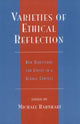 Varieties of Ethical Reflection