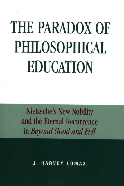 Book cover of: Paradox of Philosophical Education. By: J. Harvey Lomax