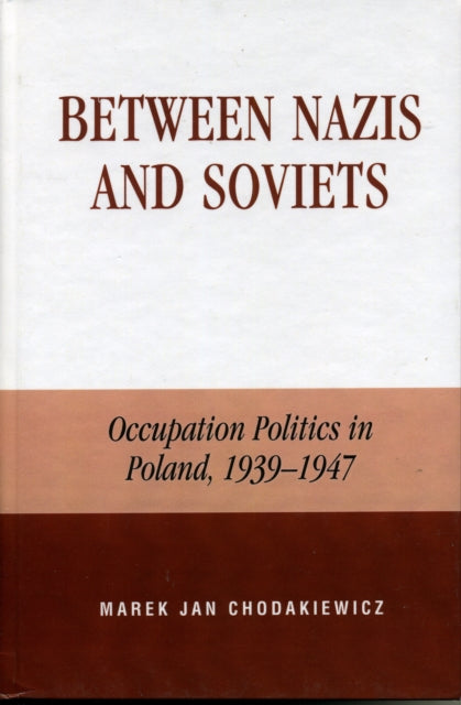 Between Nazis and Soviets