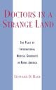 Book cover of: Doctors in a Strange Land. By: Leonard D. Baer