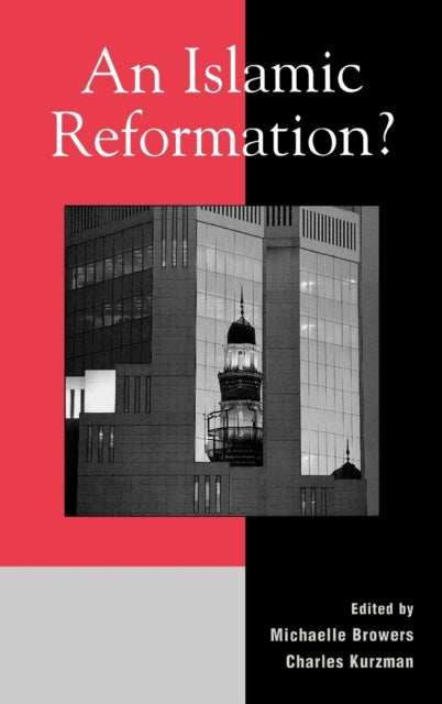 Book cover of: Islamic Reformation?. By: Michaelle Browers