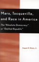 Book cover of: Marx, Tocqueville, and Race in America. By: August H. Nimtz Jr.