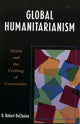 Book cover of: Global Humanitarianism