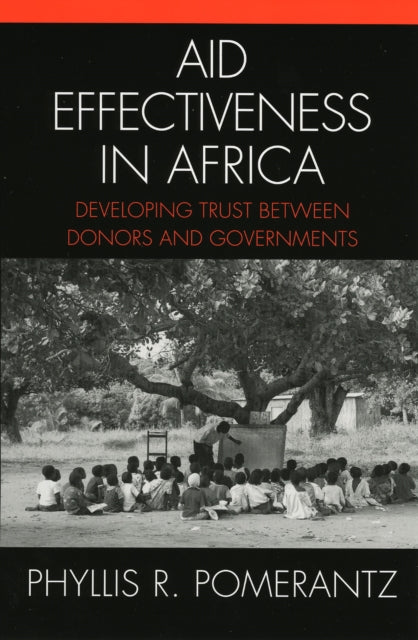 Book cover of: Aid Effectiveness in Africa. By: Phyllis R. Pomerantz