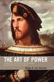 Book cover of: Art of Power. By: Diego A. von Vacano, Diego A. Von Vacano