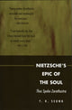 Book cover of: Nietzsche's Epic of the Soul. By: T.K. Seung