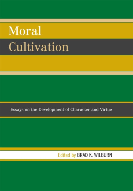 Moral Cultivation