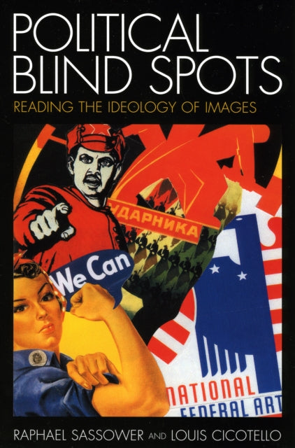 Political Blind Spots